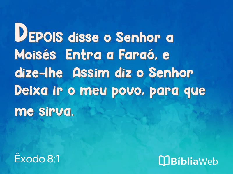 Êxodo 8:1 em imagem para compartilhar
