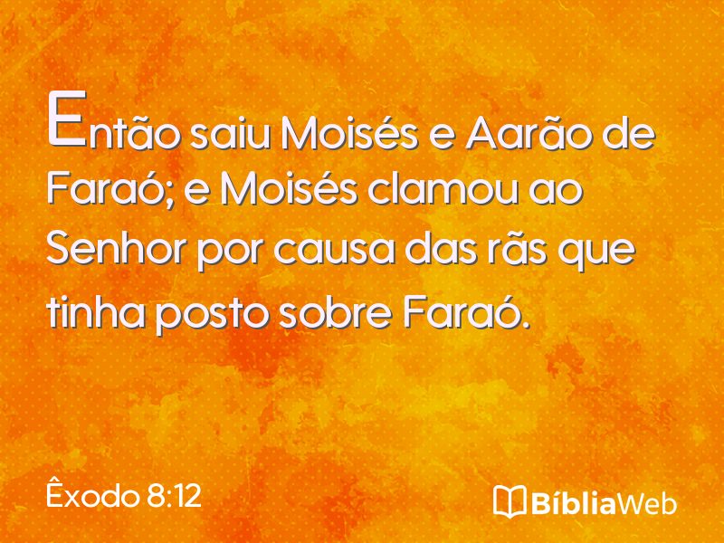 Êxodo 8:12 em imagem para compartilhar