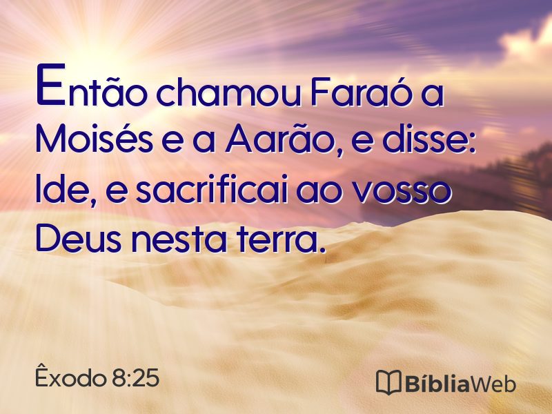Êxodo 8:25 em imagem para compartilhar