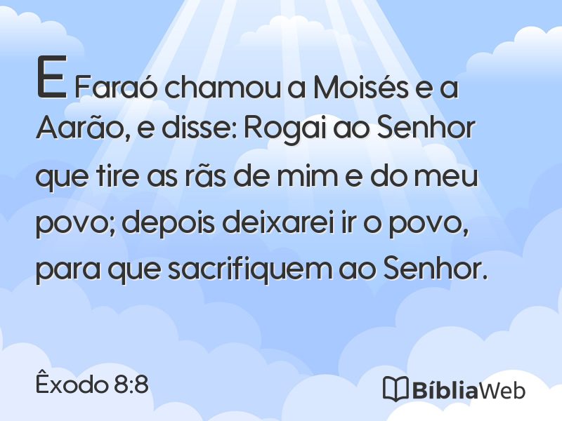 Êxodo 8:8 em imagem para compartilhar