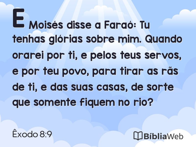 Êxodo 8:9 em imagem para compartilhar