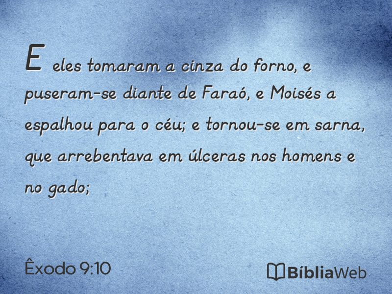 Êxodo 9:10 em imagem para compartilhar