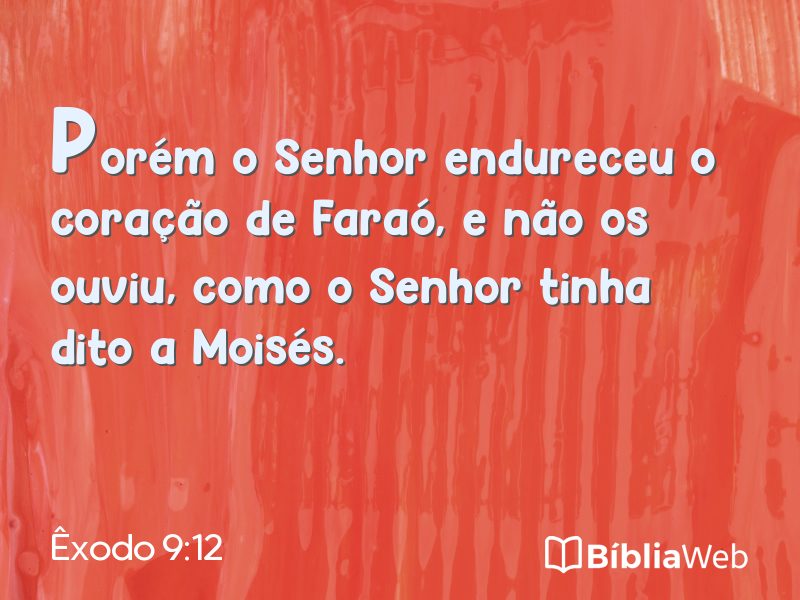 Êxodo 9:12 em imagem para compartilhar