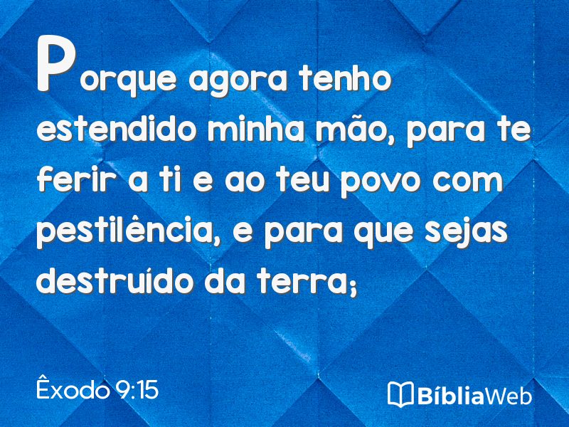 Êxodo 9:15 em imagem para compartilhar