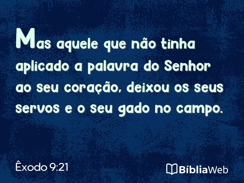 Êxodo 9:21 em imagem para compartilhar