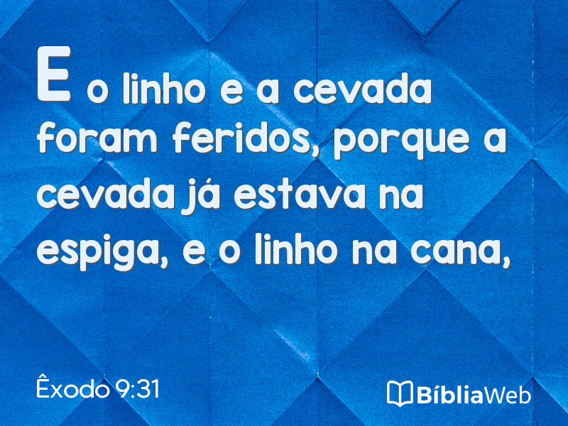 Êxodo 9:31 em imagem para compartilhar