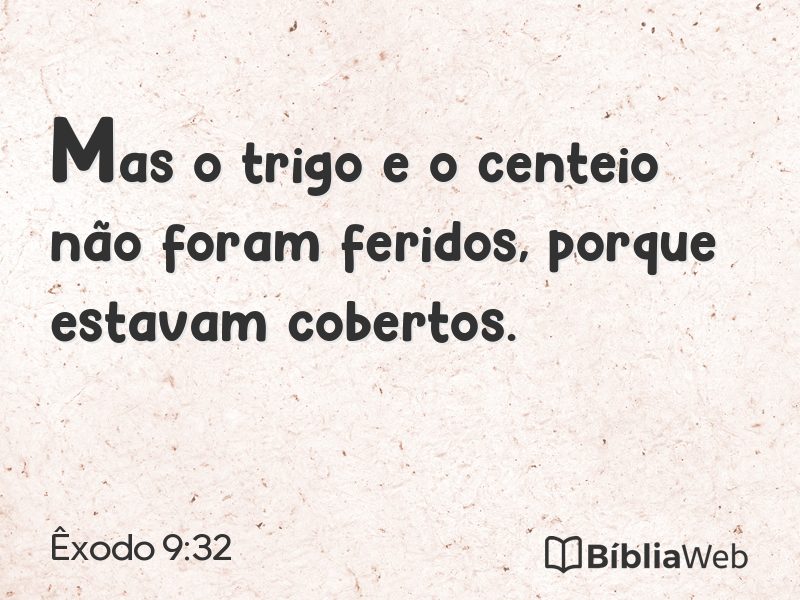 Êxodo 9:32 em imagem para compartilhar