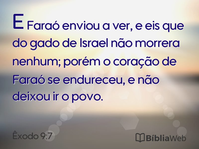 Êxodo 9:7 em imagem para compartilhar