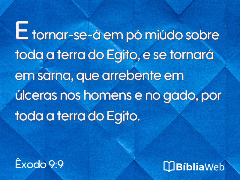Êxodo 9:9 em imagem para compartilhar