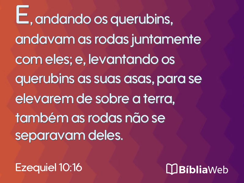 Ezequiel 10:16 em imagem para compartilhar