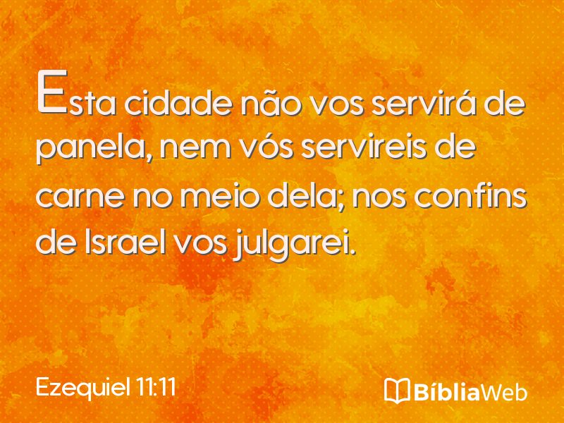 Ezequiel 11:11 em imagem para compartilhar