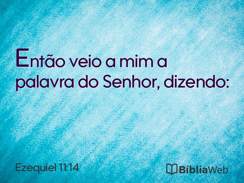 Ezequiel 11:14 em imagem para compartilhar