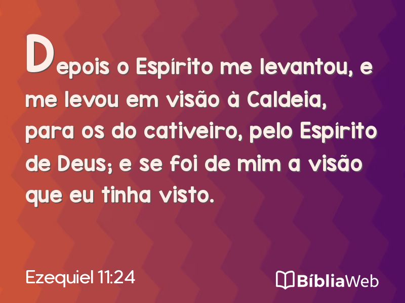 Ezequiel 11:24 em imagem para compartilhar