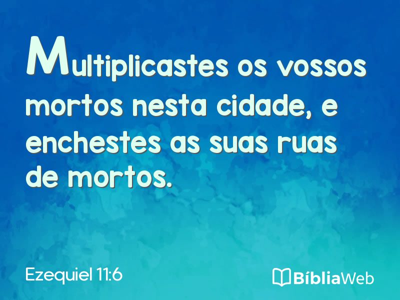 Ezequiel 11:6 em imagem para compartilhar