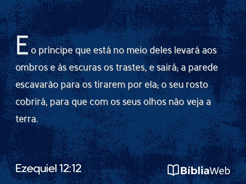 Ezequiel 12:12 em imagem para compartilhar