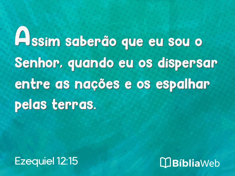 Ezequiel 12:15 em imagem para compartilhar