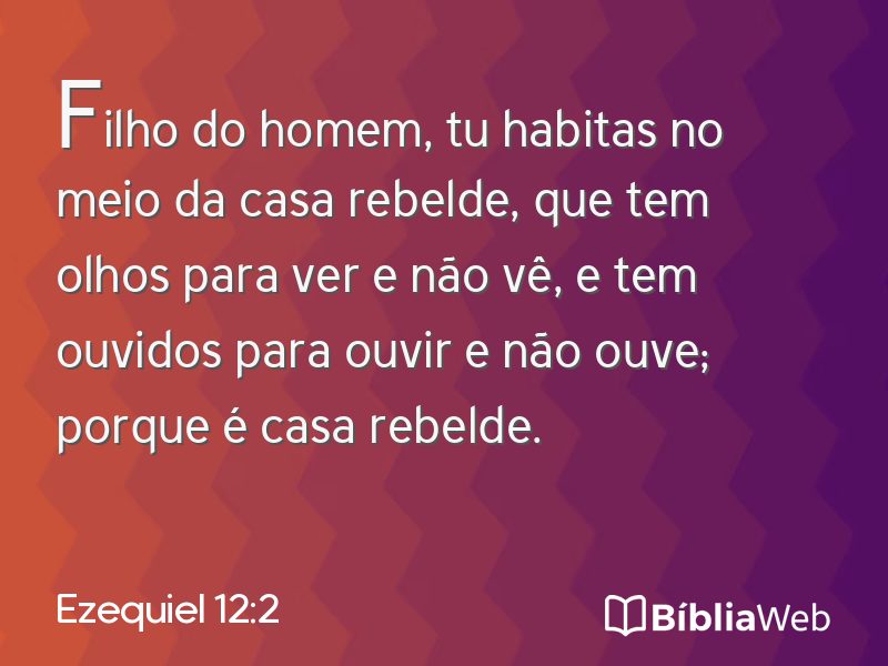 Ezequiel 12:2 em imagem para compartilhar