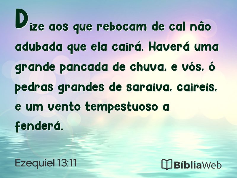 Ezequiel 13:11 em imagem para compartilhar