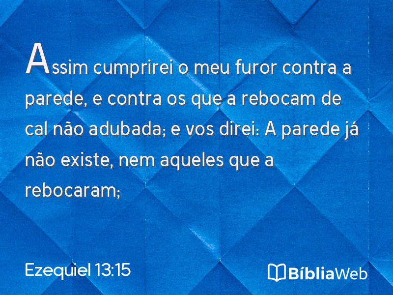 Ezequiel 13:15 em imagem para compartilhar