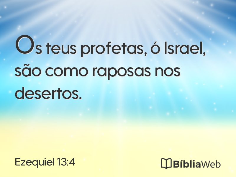 Ezequiel 13:4 em imagem para compartilhar