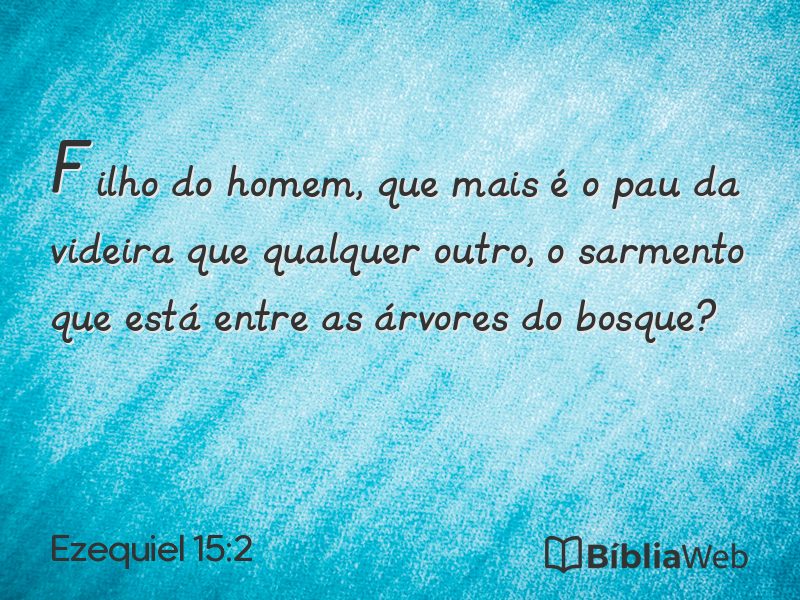 Ezequiel 15:2 em imagem para compartilhar