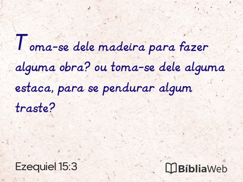 Ezequiel 15:3 em imagem para compartilhar