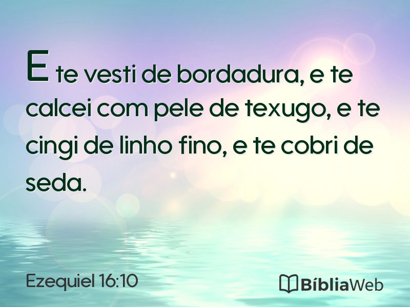 Ezequiel 16:10 em imagem para compartilhar