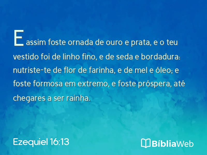 Ezequiel 16:13 em imagem para compartilhar