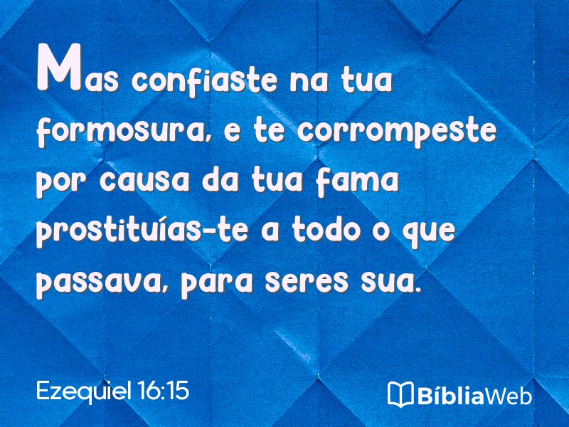 Ezequiel 16:15 em imagem para compartilhar