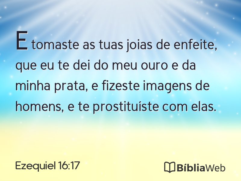 Ezequiel 16:17 em imagem para compartilhar