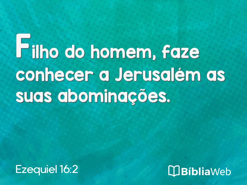 Ezequiel 16:2 em imagem para compartilhar