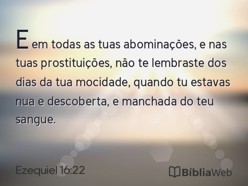 Ezequiel 16:22 em imagem para compartilhar