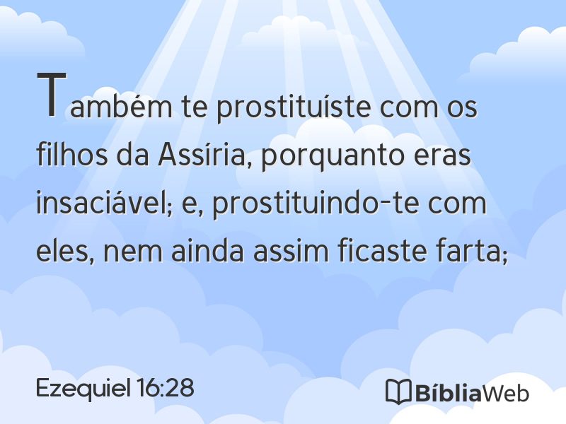 Ezequiel 16:28 em imagem para compartilhar