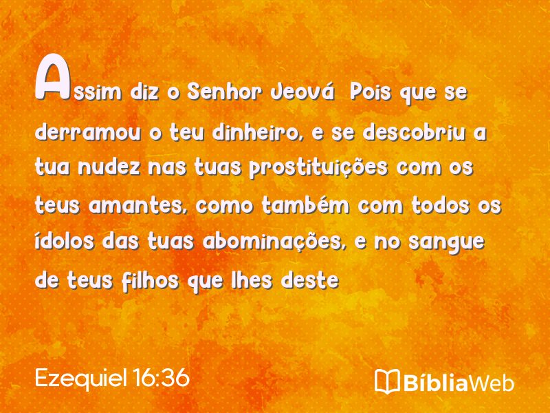 Ezequiel 16:36 em imagem para compartilhar