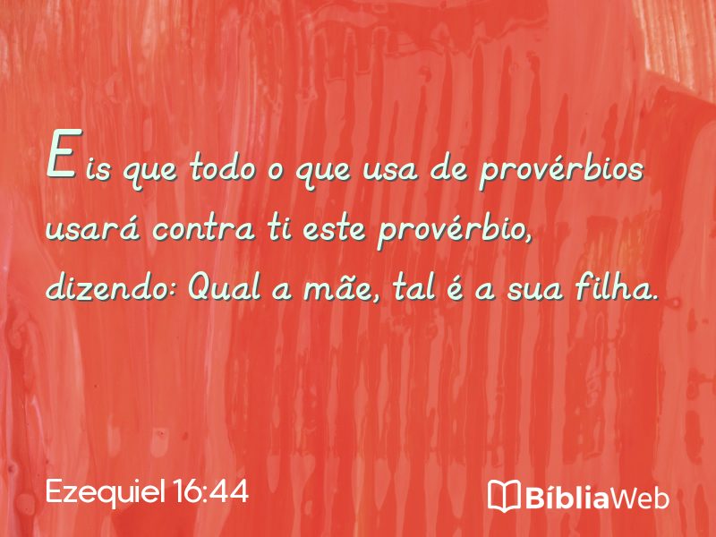 Ezequiel 16:44 em imagem para compartilhar