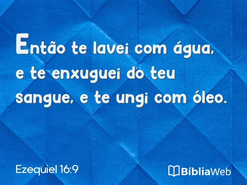 Ezequiel 16:9 em imagem para compartilhar