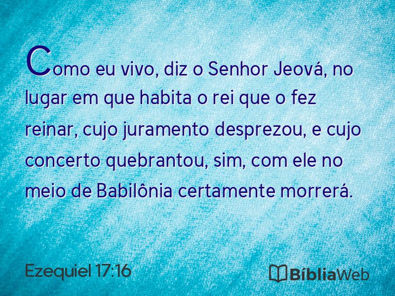 Ezequiel 17:16 em imagem para compartilhar