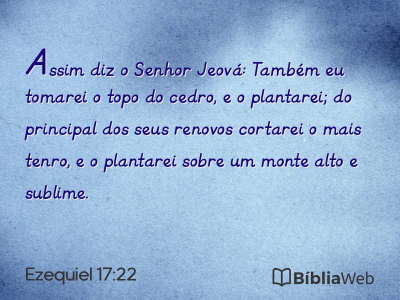 Ezequiel 17:22 em imagem para compartilhar