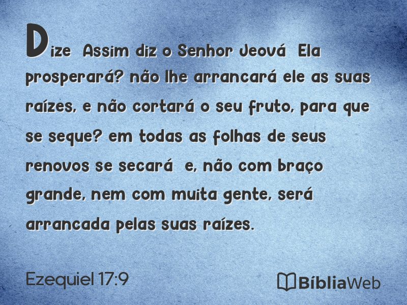 Ezequiel 17:9 em imagem para compartilhar