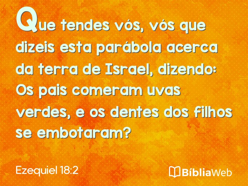 Ezequiel 18:2 em imagem para compartilhar