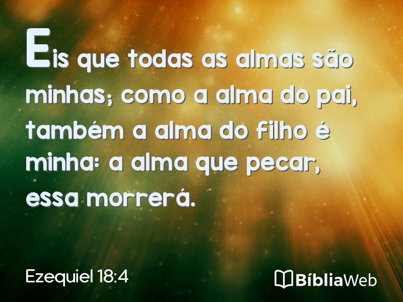 Ezequiel 18:4 em imagem para compartilhar