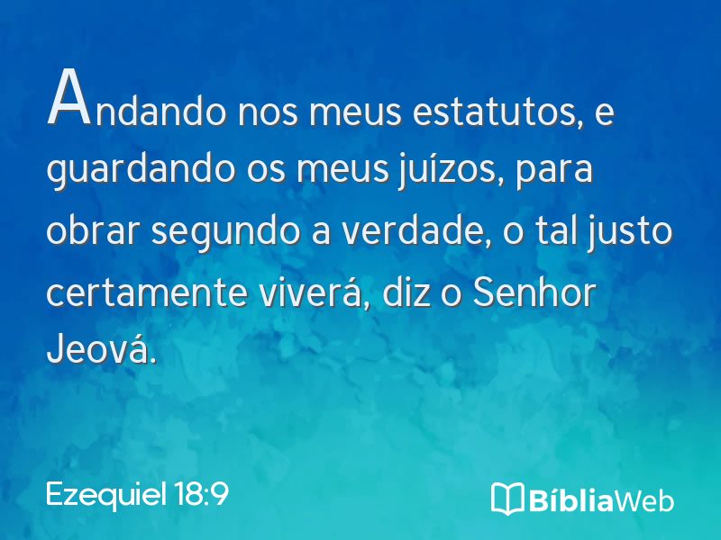Ezequiel 18:9 em imagem para compartilhar