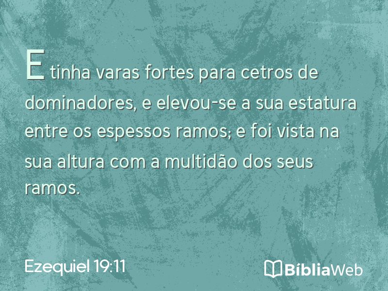 Ezequiel 19:11 em imagem para compartilhar