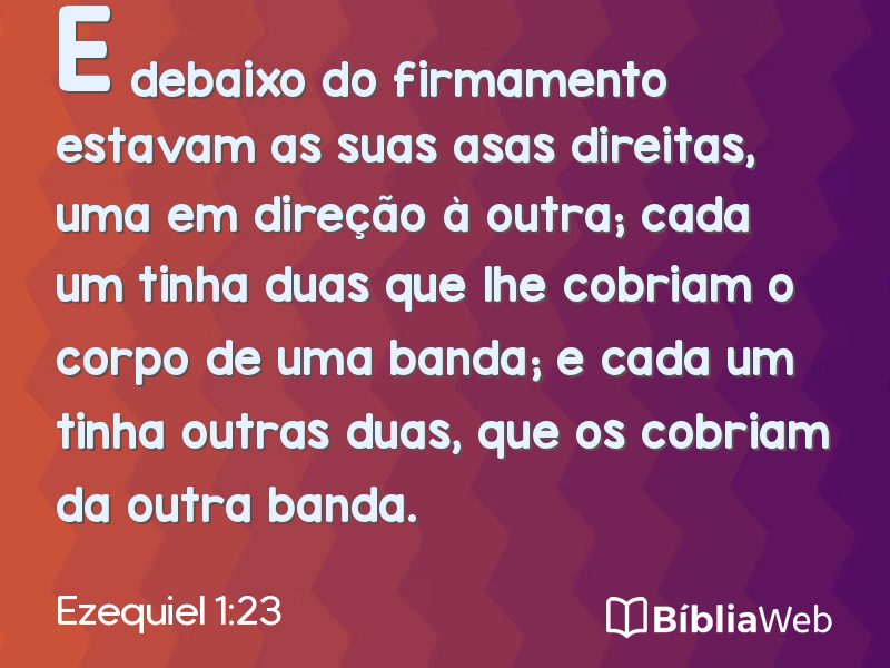 Ezequiel 1:23 em imagem para compartilhar