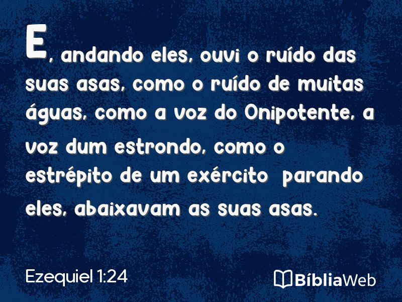 Ezequiel 1:24 em imagem para compartilhar
