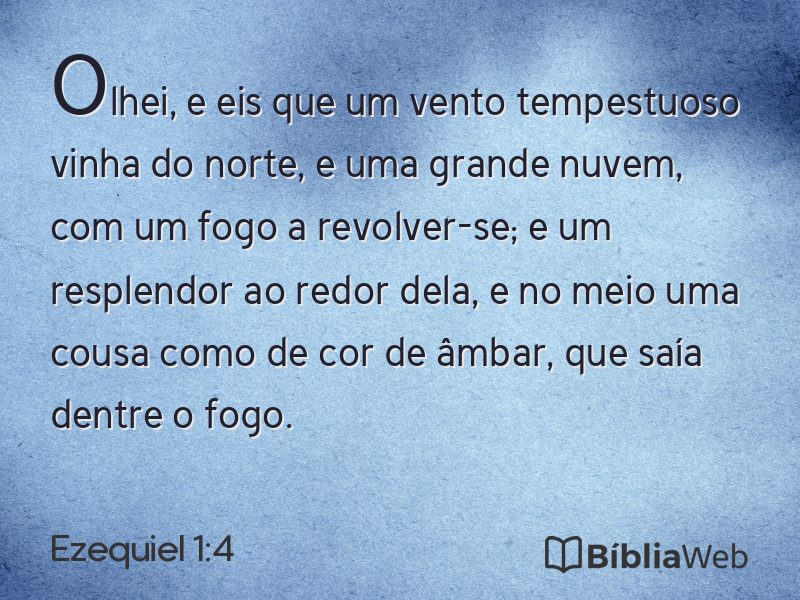 Ezequiel 1:4 em imagem para compartilhar