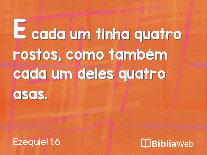 Ezequiel 1:6 em imagem para compartilhar