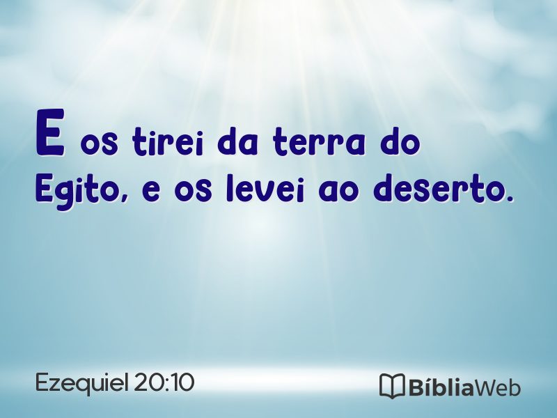 Ezequiel 20:10 em imagem para compartilhar