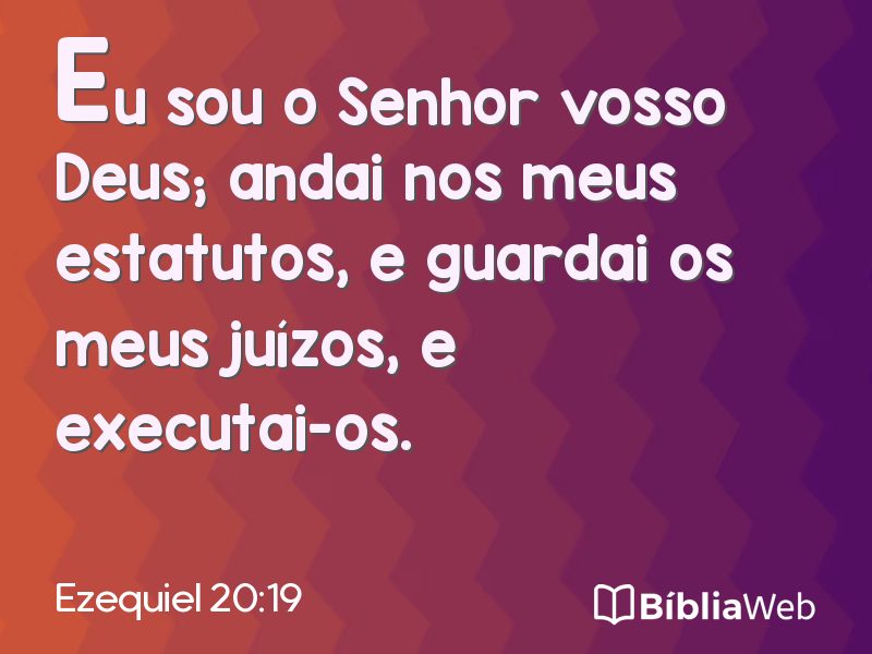 Ezequiel 20:19 em imagem para compartilhar