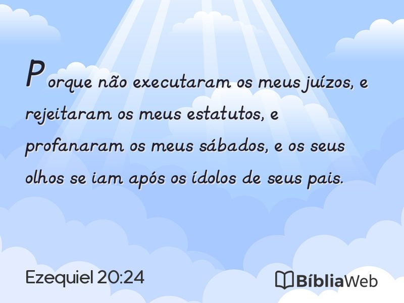 Ezequiel 20:24 em imagem para compartilhar